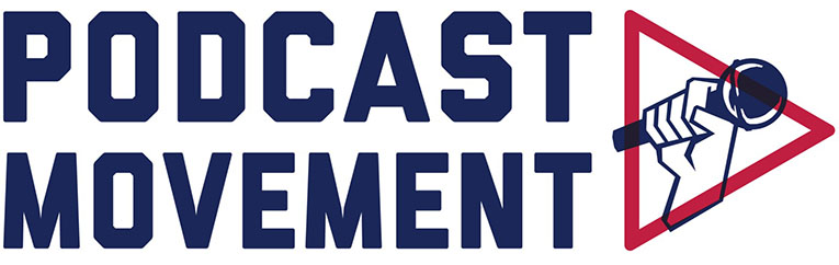 On a white background the words PODCAST MOVEMENT in blue flush left, and on the right is a blue hand holding a microphone with a red triangle around it.